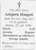 Asbjørn Haugen (1913-1996) - Dødsannonse i Romerikes Blad, torsdag 25. juli 1996. Asbjørn Haugen (1913-1996) - Dødsannonse i Romerikes Blad, torsdag 25. juli 1996.