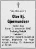 Olav Bjørn Gjermundsen (1908-1985) - Dødsannonse i Aust-Agder Blad den 5. desember 1985